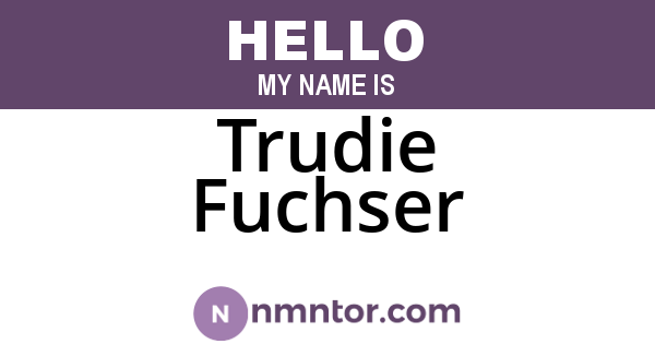 Trudie Fuchser