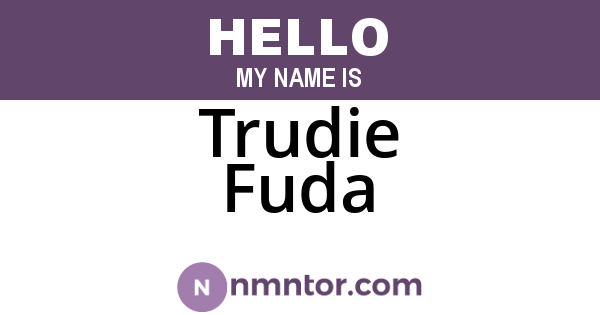Trudie Fuda