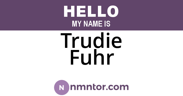 Trudie Fuhr