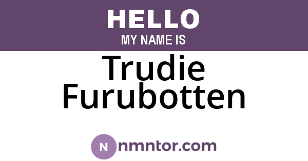 Trudie Furubotten