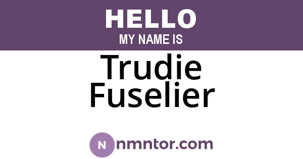 Trudie Fuselier