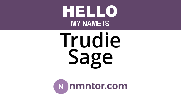 Trudie Sage