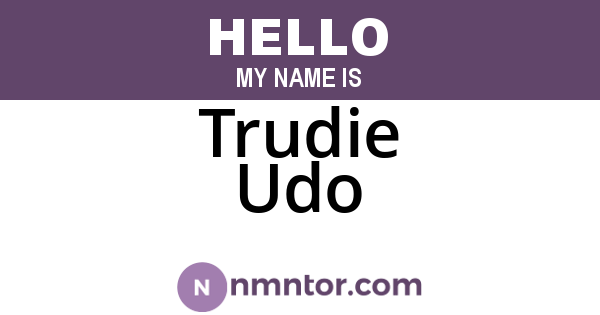 Trudie Udo