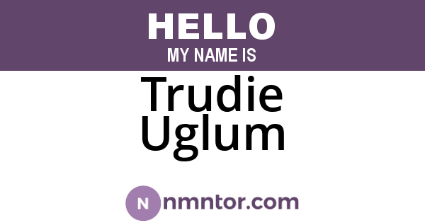 Trudie Uglum