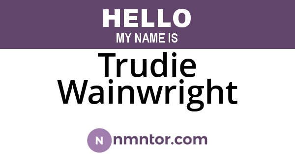 Trudie Wainwright