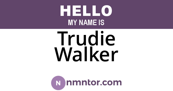 Trudie Walker