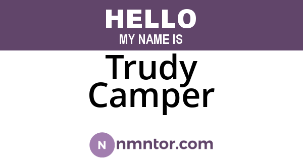 Trudy Camper