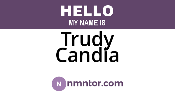 Trudy Candia