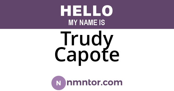 Trudy Capote
