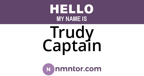 Trudy Captain