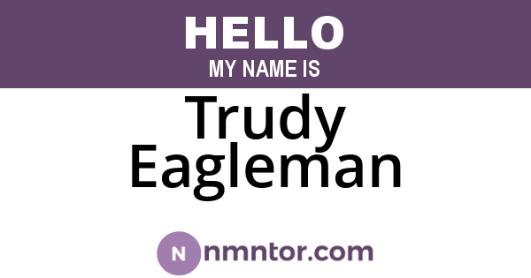 Trudy Eagleman