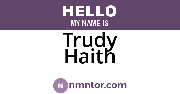 Trudy Haith