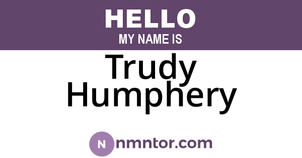 Trudy Humphery