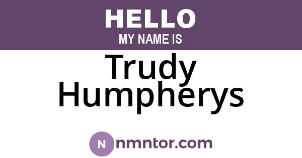 Trudy Humpherys