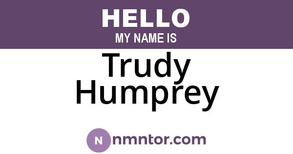 Trudy Humprey