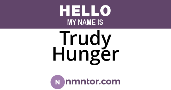 Trudy Hunger