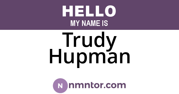 Trudy Hupman