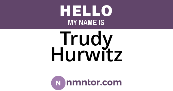 Trudy Hurwitz