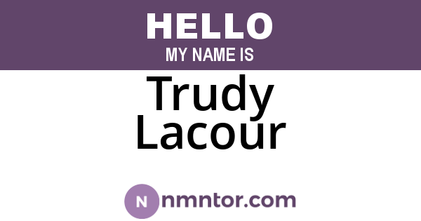 Trudy Lacour