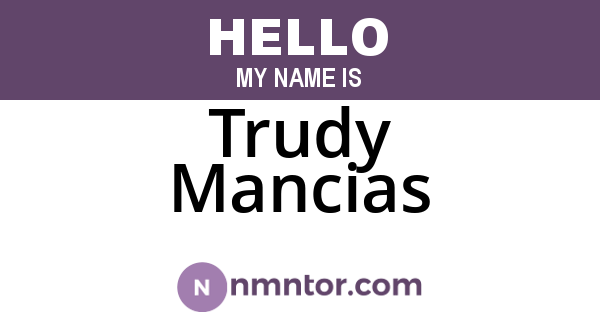 Trudy Mancias