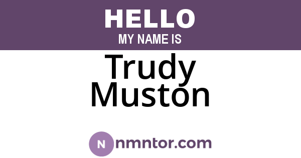Trudy Muston