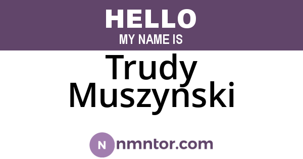 Trudy Muszynski