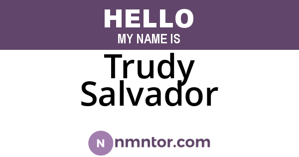 Trudy Salvador