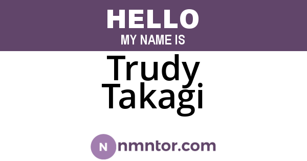 Trudy Takagi