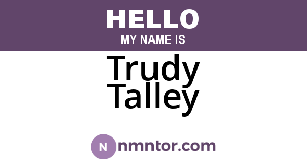 Trudy Talley