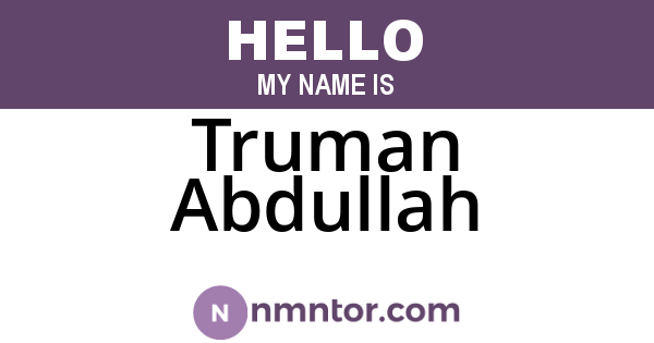 Truman Abdullah