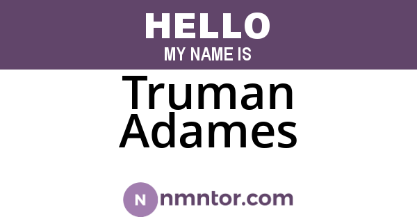 Truman Adames