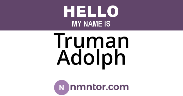 Truman Adolph