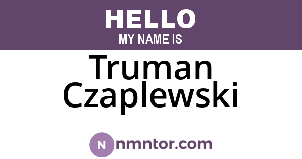 Truman Czaplewski
