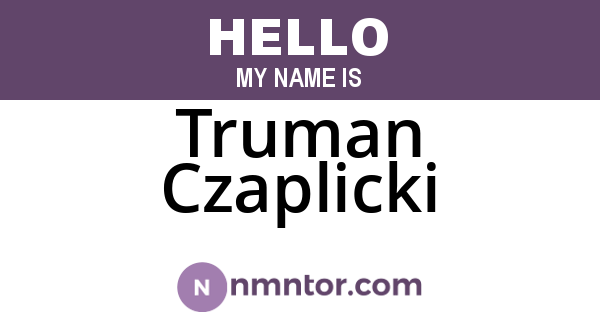 Truman Czaplicki
