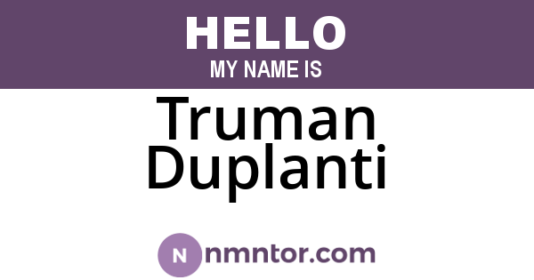 Truman Duplanti