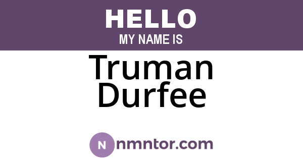 Truman Durfee