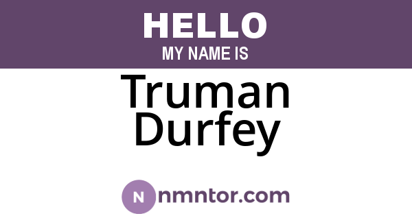 Truman Durfey