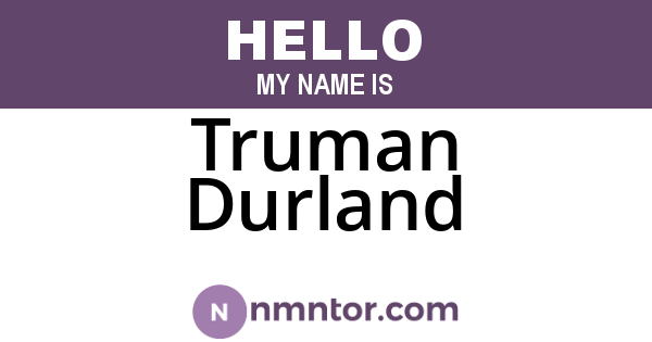 Truman Durland