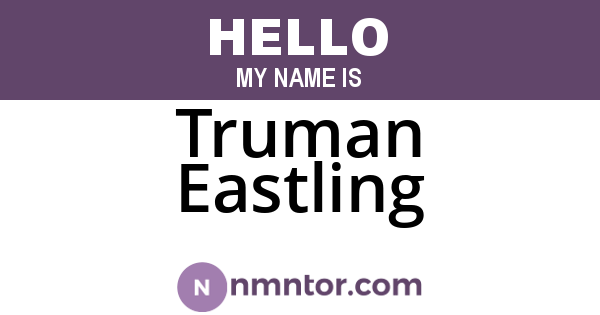 Truman Eastling