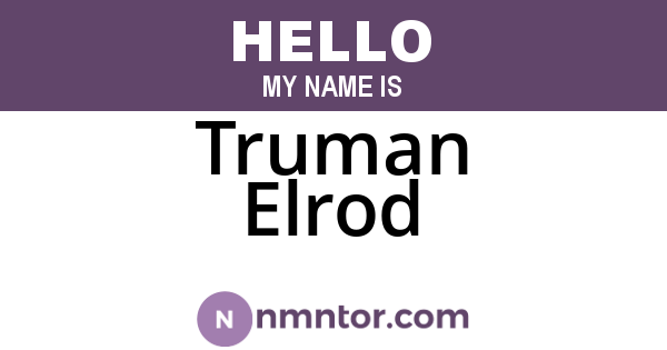 Truman Elrod