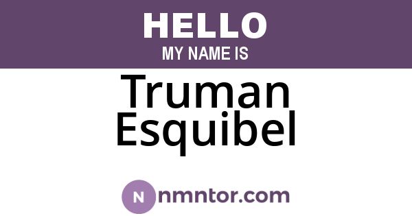 Truman Esquibel