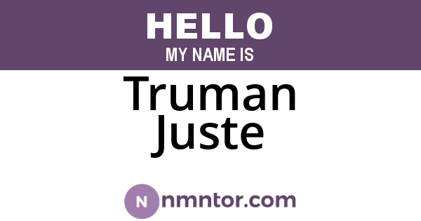 Truman Juste