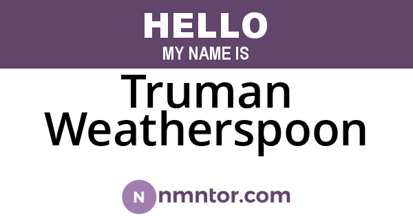 Truman Weatherspoon