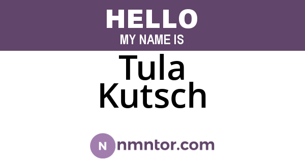 Tula Kutsch