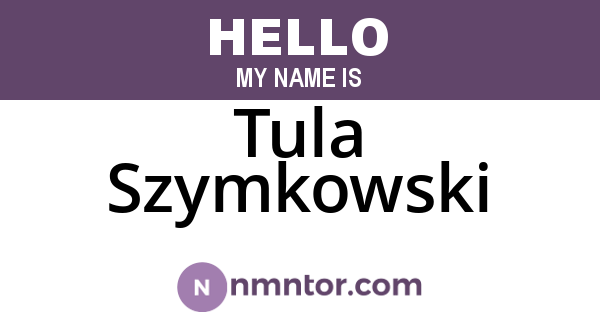 Tula Szymkowski