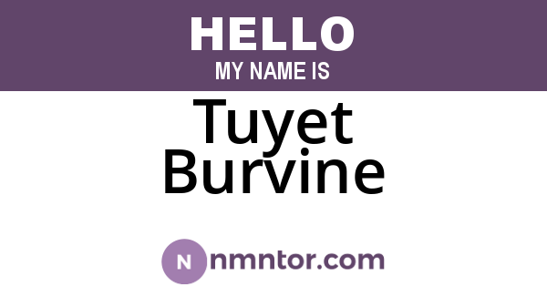 Tuyet Burvine