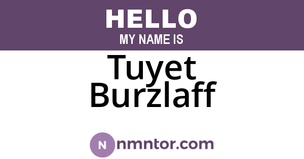 Tuyet Burzlaff