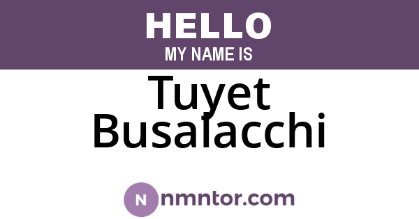 Tuyet Busalacchi