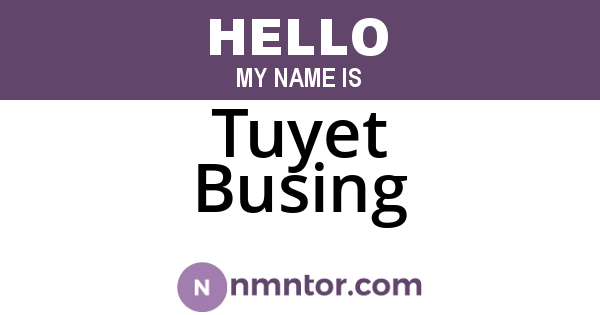 Tuyet Busing