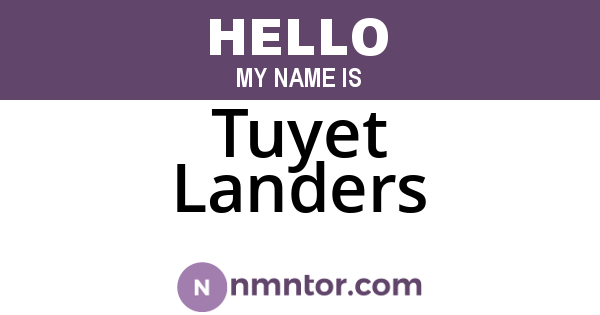 Tuyet Landers